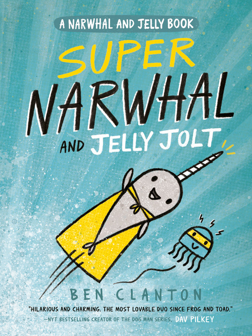 Cover of Super Narwhal and Jelly Jolt